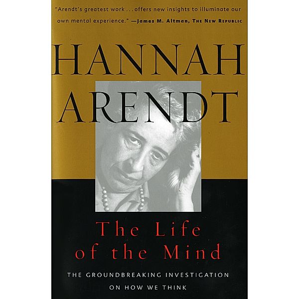 The Life of the Mind, Hannah Arendt