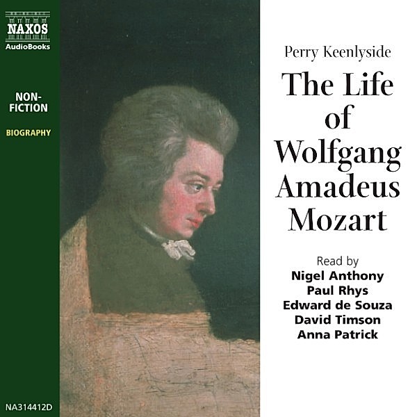 The Life of Wolfgang Amadeus Mozart, Perry Keenlyside