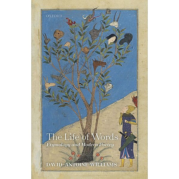 The Life of Words, David-Antoine Williams
