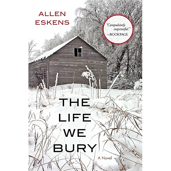 The Life We Bury, Allen Eskens