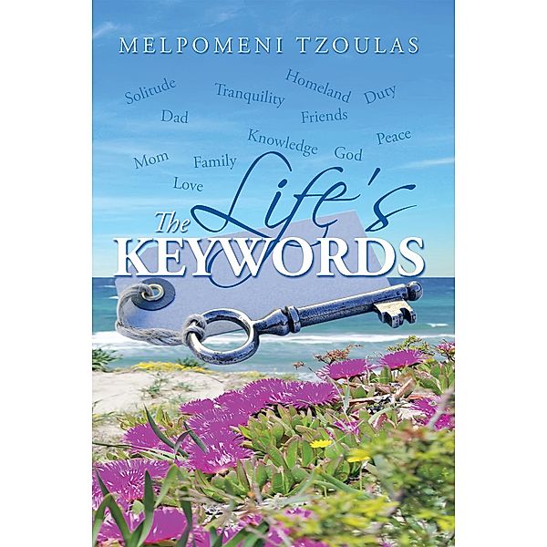The Life's Keywords, Melpomeni Tzoulas