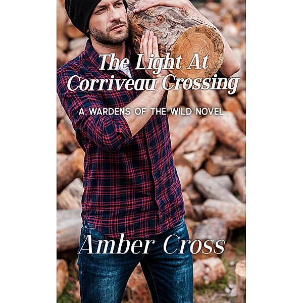 The Light at Corriveau Crossing, Amber Cross
