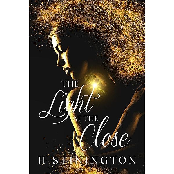 The Light at the Close, H. Stinington