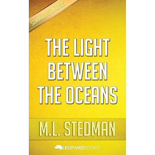 The Light Between Oceans by M.L. Stedman, Leopard Books