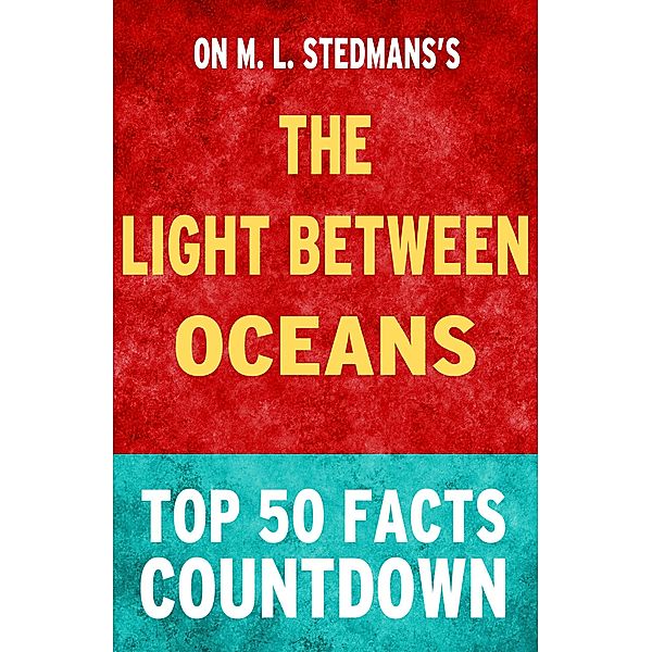 The Light Between Oceans: Top 50 Facts Countdown, Tk Parker