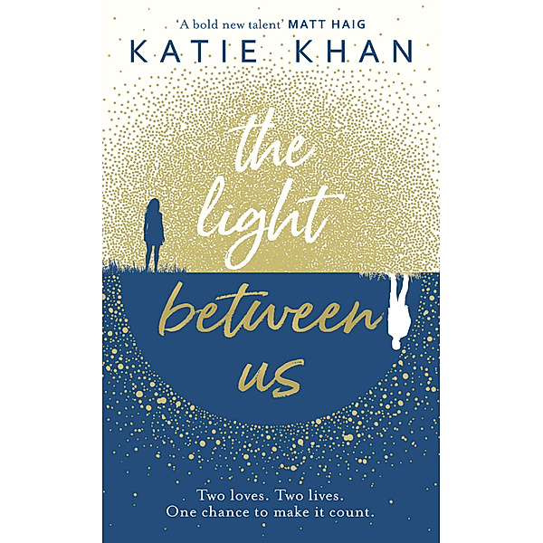 The Light Between Us, Katie Khan