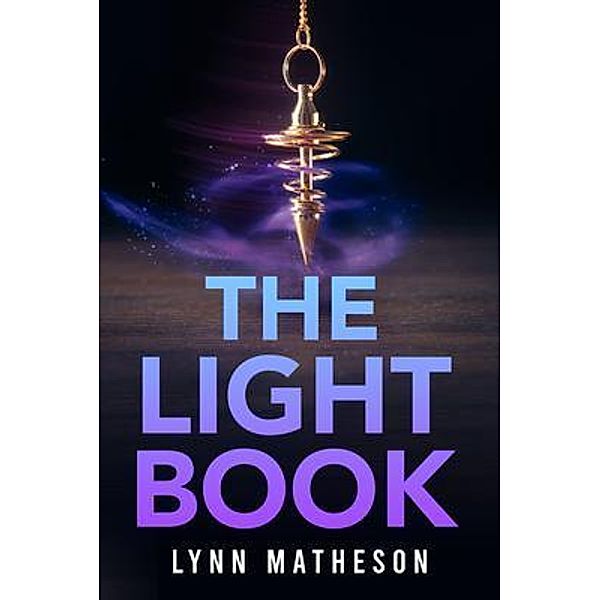 The Light Book, Lynn Matheson