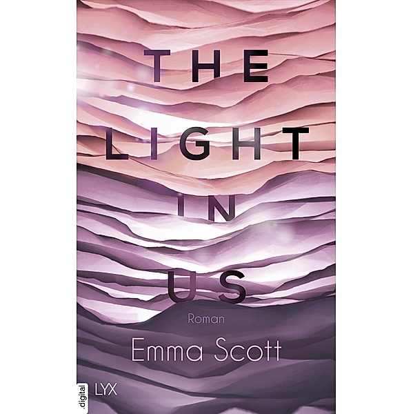 The Light in Us, Emma Scott