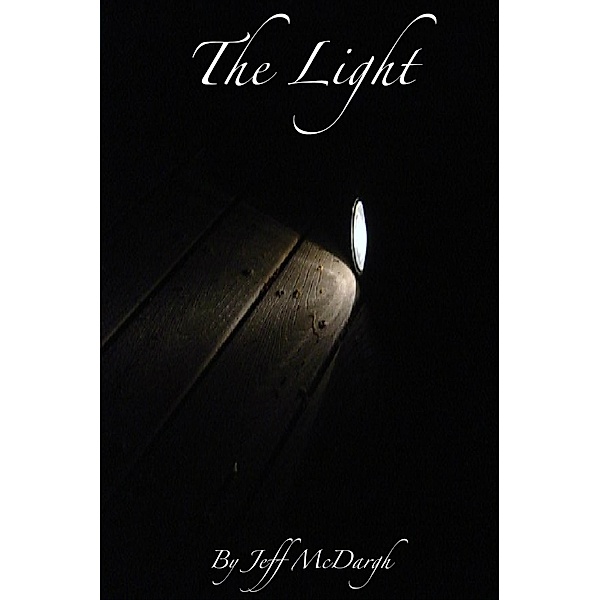 The Light (Maple Drive, #4) / Maple Drive, Jeff McDargh