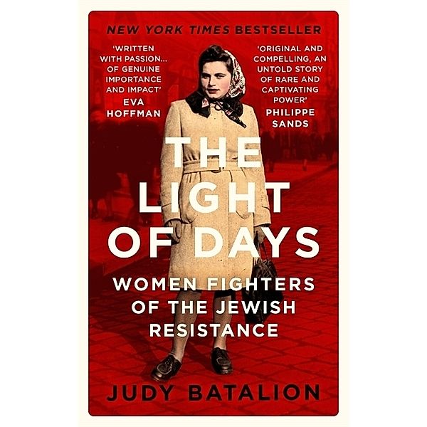 The Light of Days, Judy Batalion