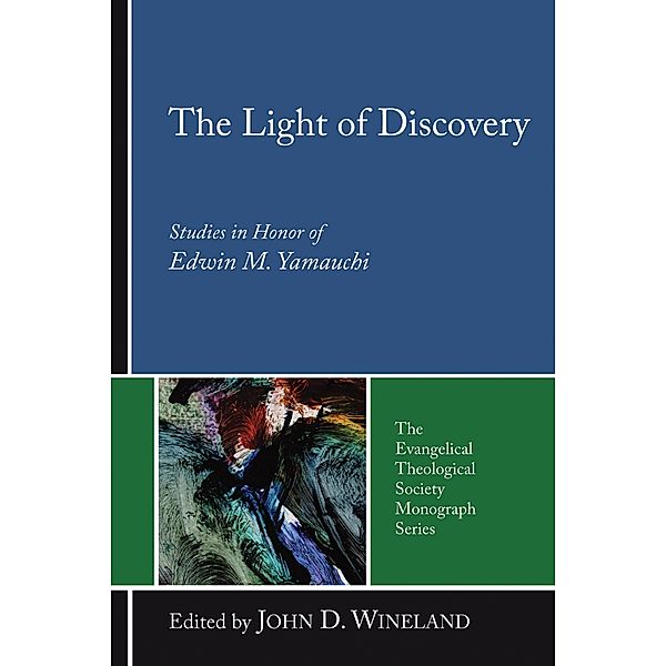 The Light of Discovery / Evangelical Theological Society Monograph Series Bd.6