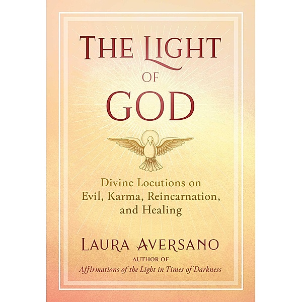 The Light of God / Inner Traditions, Laura Aversano