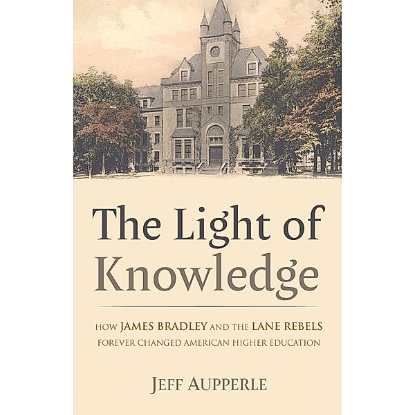 The Light of Knowledge, Jeff Aupperle