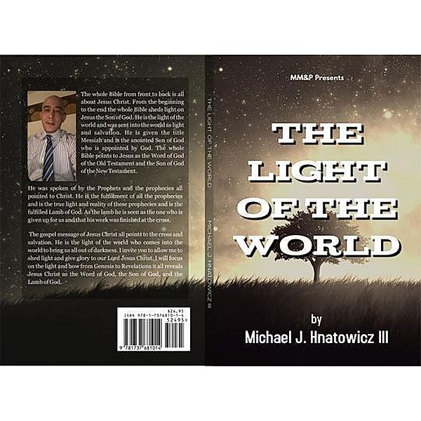 The Light of the World, Michael Hnatowicz