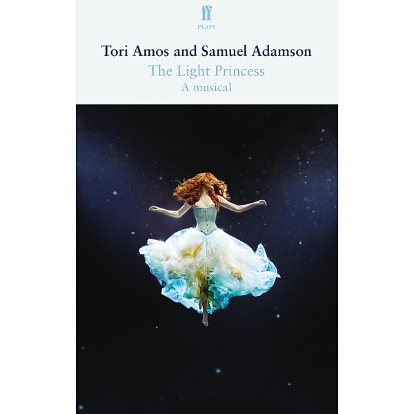 The Light Princess, Samuel Adamson, Tori Amos