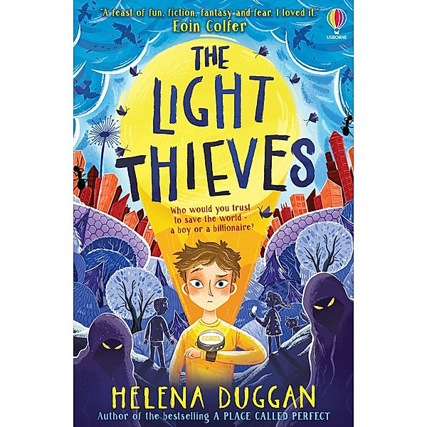 The Light Thieves / Usborne Publishing, Helena Duggan