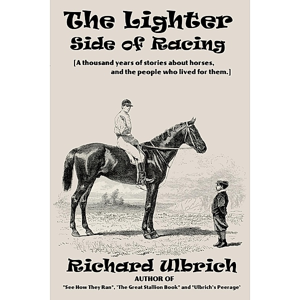 The Lighter Side of Racing, Richard Ulbrich