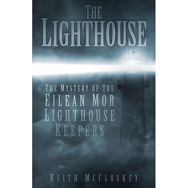 The Lighthouse, Keith Mccloskey