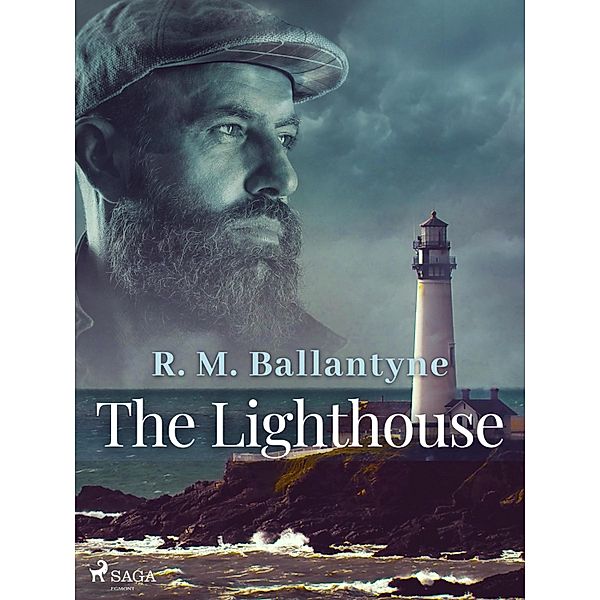 The Lighthouse, R. M. Ballantyne