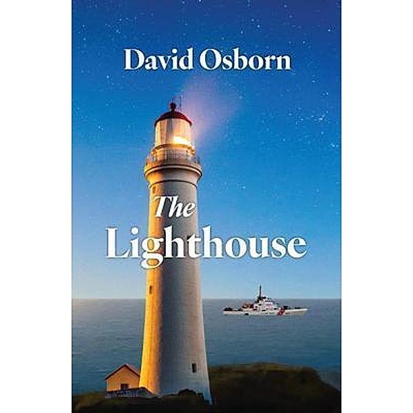 The Lighthouse / Dagmar Miura, David Osborn