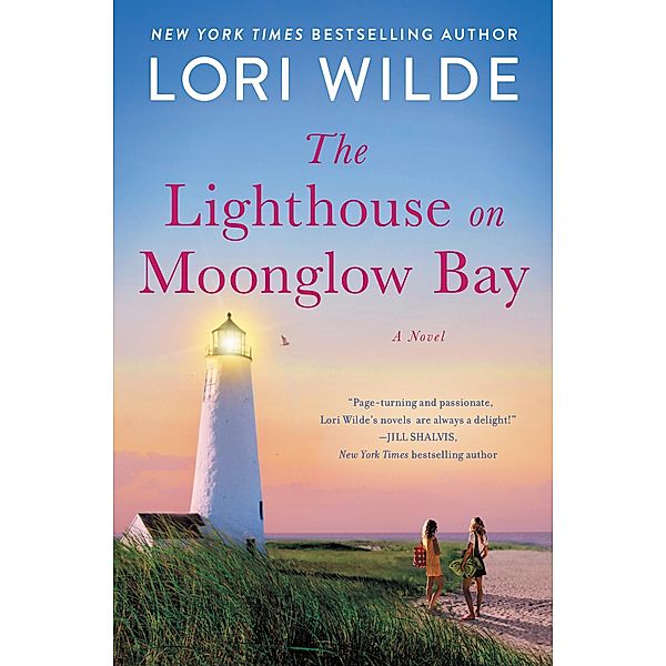 The Lighthouse on Moonglow Bay / Moonglow Cove Bd.3, Lori Wilde