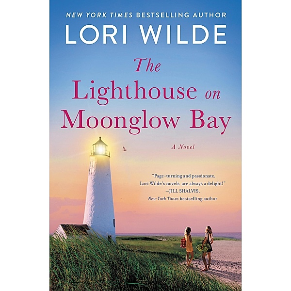 The Lighthouse on Moonglow Bay / Moonglow Cove Bd.3, Lori Wilde