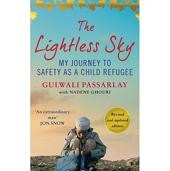 The Lightless Sky, Gulwali Passarlay, Nadene Ghouri