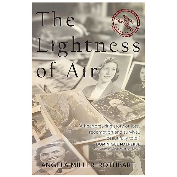 The Lightness of Air, Angela Miller- Rothbart