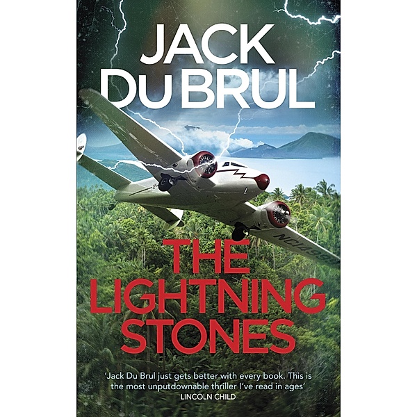 The Lightning Stones / Philip Mercer Bd.1, Jack Du Brul