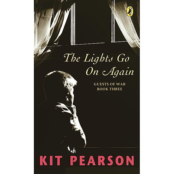 The Lights Go On Again / The Guests of War, Kit Pearson