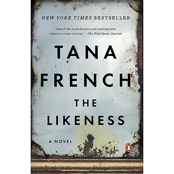 The Likeness, Tana French