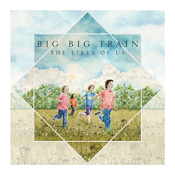 The Likes Of Us, Big Big Train