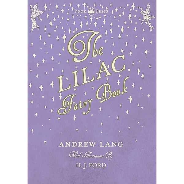 The Lilac Fairy Book, Andrew Lang