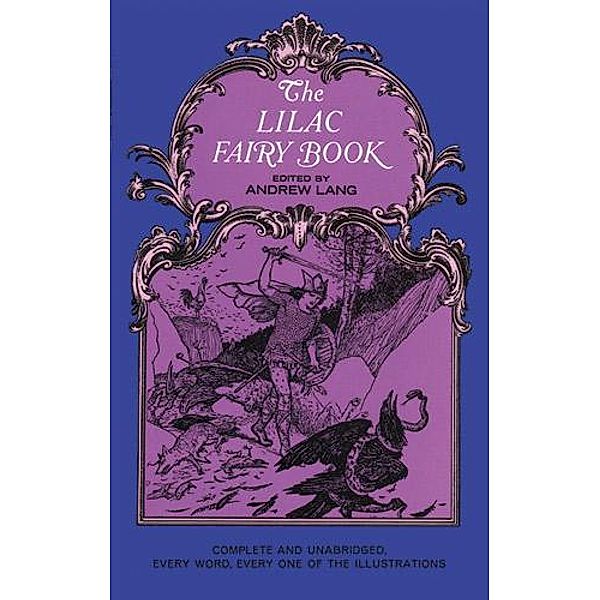 The Lilac Fairy Book / Dover Children's Classics, Andrew Lang