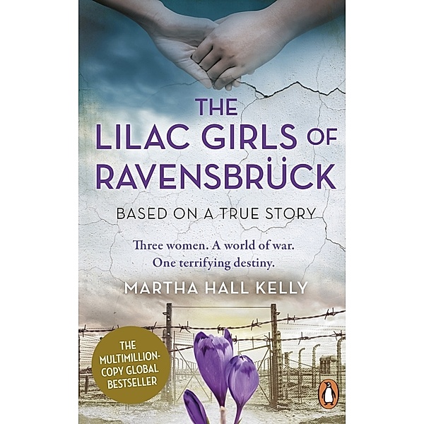 The Lilac Girls of Ravensbrück, Martha Hall Kelly