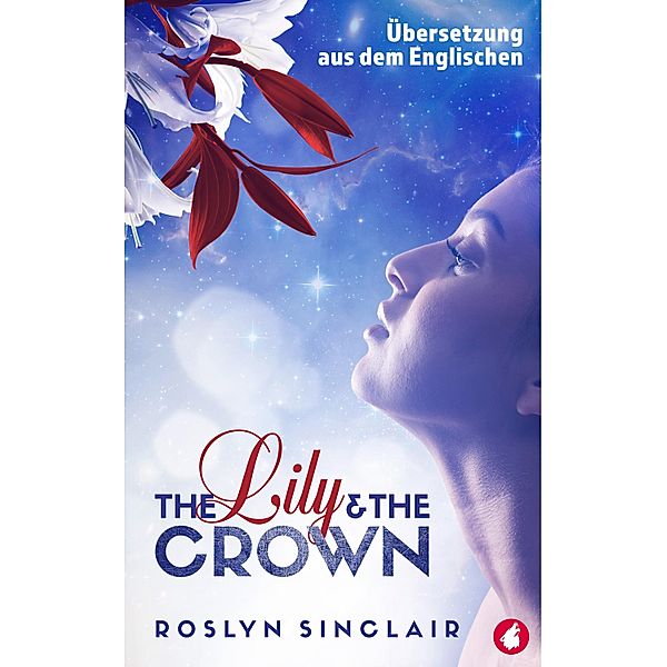 The Lily and the Crown, Roslyn Sinclair