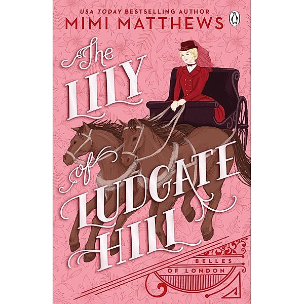 The Lily of Ludgate Hill, Mimi Matthews