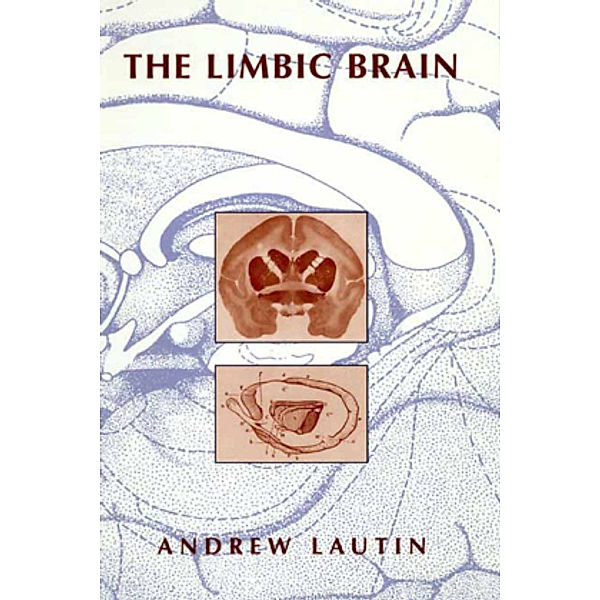 The Limbic Brain, Andrew Lautin