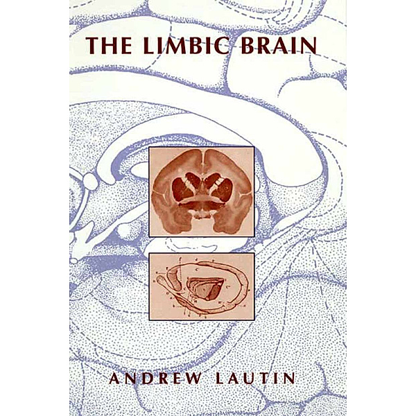 The Limbic Brain, Andrew L. Lautin