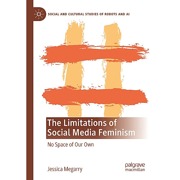 The Limitations of Social Media Feminism, Jessica Megarry