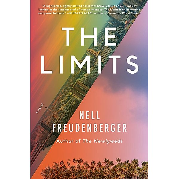 The Limits, Nell Freudenberger