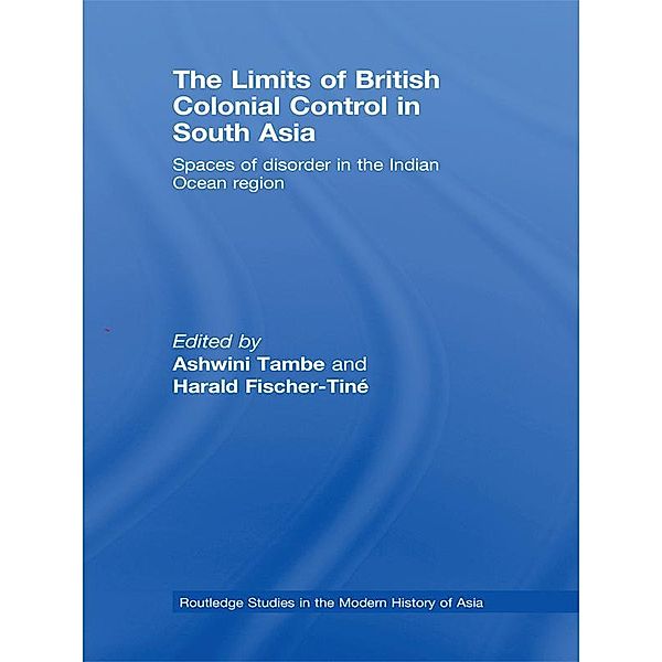 The Limits of British Colonial Control in South Asia