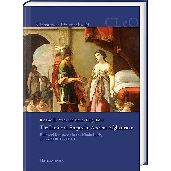 The Limits of Empire in Ancient Afghanistan