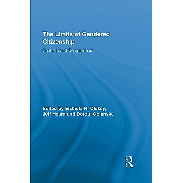 The Limits of Gendered Citizenship / Routledge Advances in Feminist Studies and Intersectionality