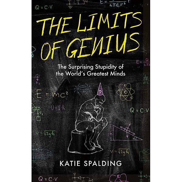 The Limits of Genius, Katie Spalding