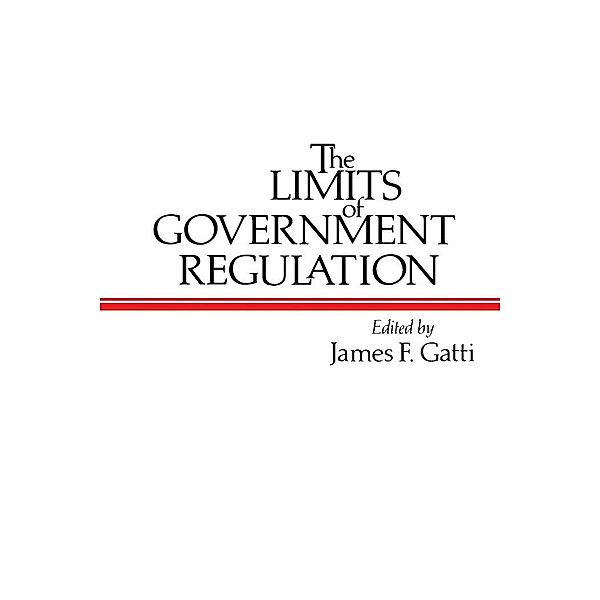 The Limits of Government Regulation