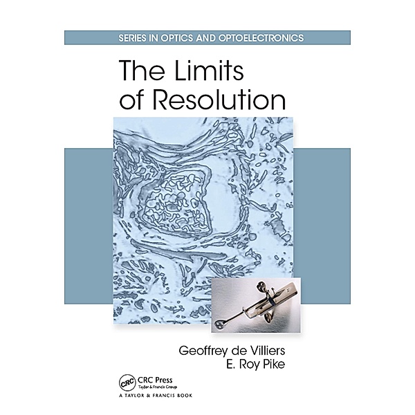 The Limits of Resolution, Geoffrey de Villiers, E. Roy Pike