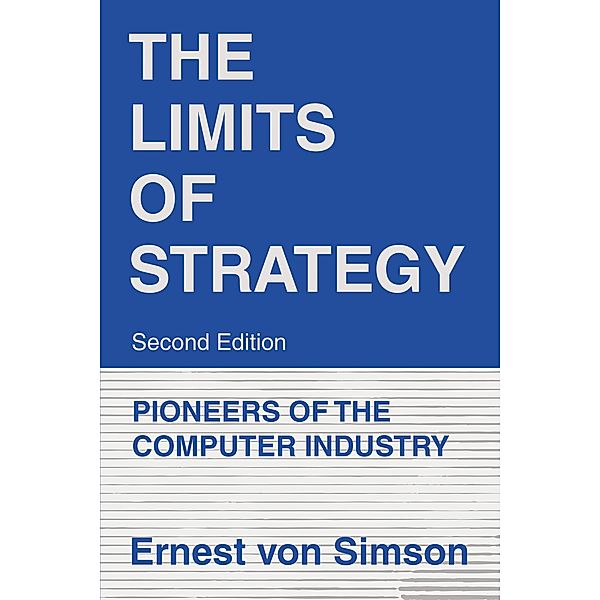 The Limits of Strategy-Second Edition, Ernest von Simson