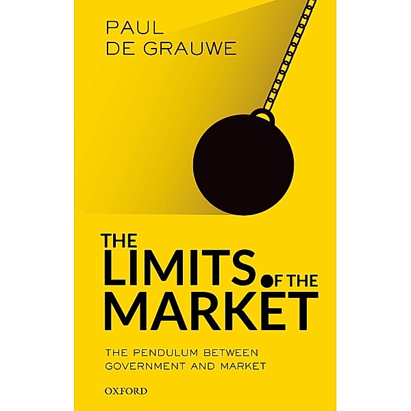 The Limits of the Market, Paul De Grauwe