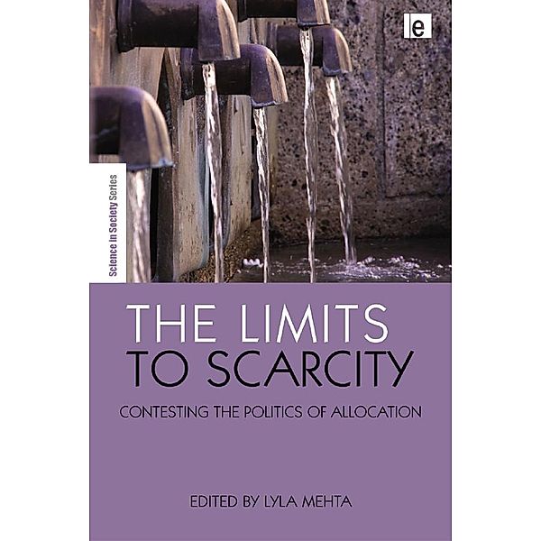 The Limits to Scarcity / Science in Society, Lyla Mehta
